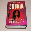 Justin Cronin Ensimmäinen siirtokunta